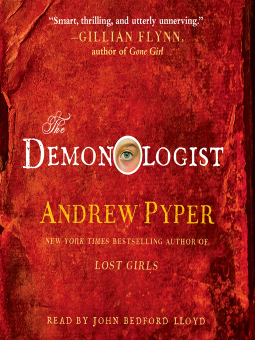 Title details for The Demonologist by Andrew Pyper - Available